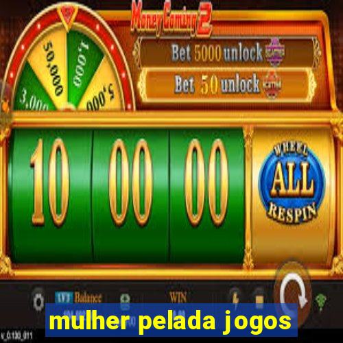 mulher pelada jogos